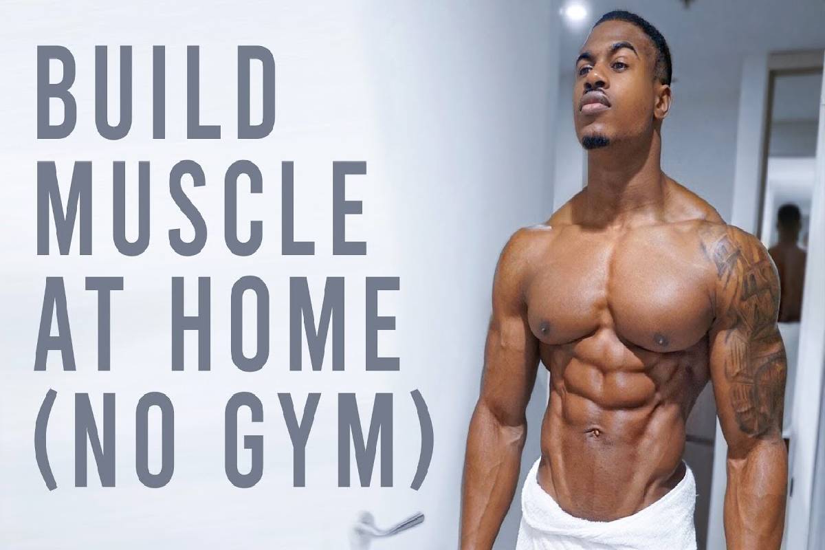 how to build muscles without going to gym