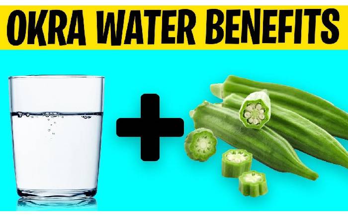 okra water benefits