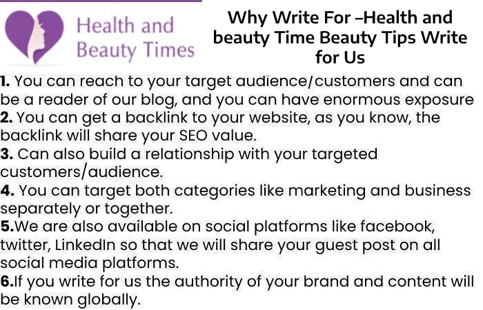Why Write For –Health and beauty Time Beauty Tips Write for Us
