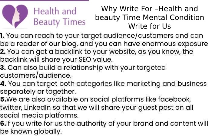 Why Write For –Health and beauty Time Mental Condition Write for Us